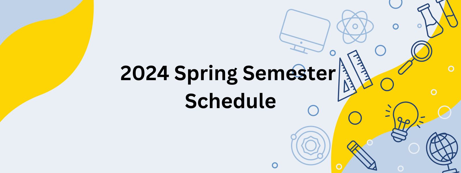 2024 Spring Semester Schedule